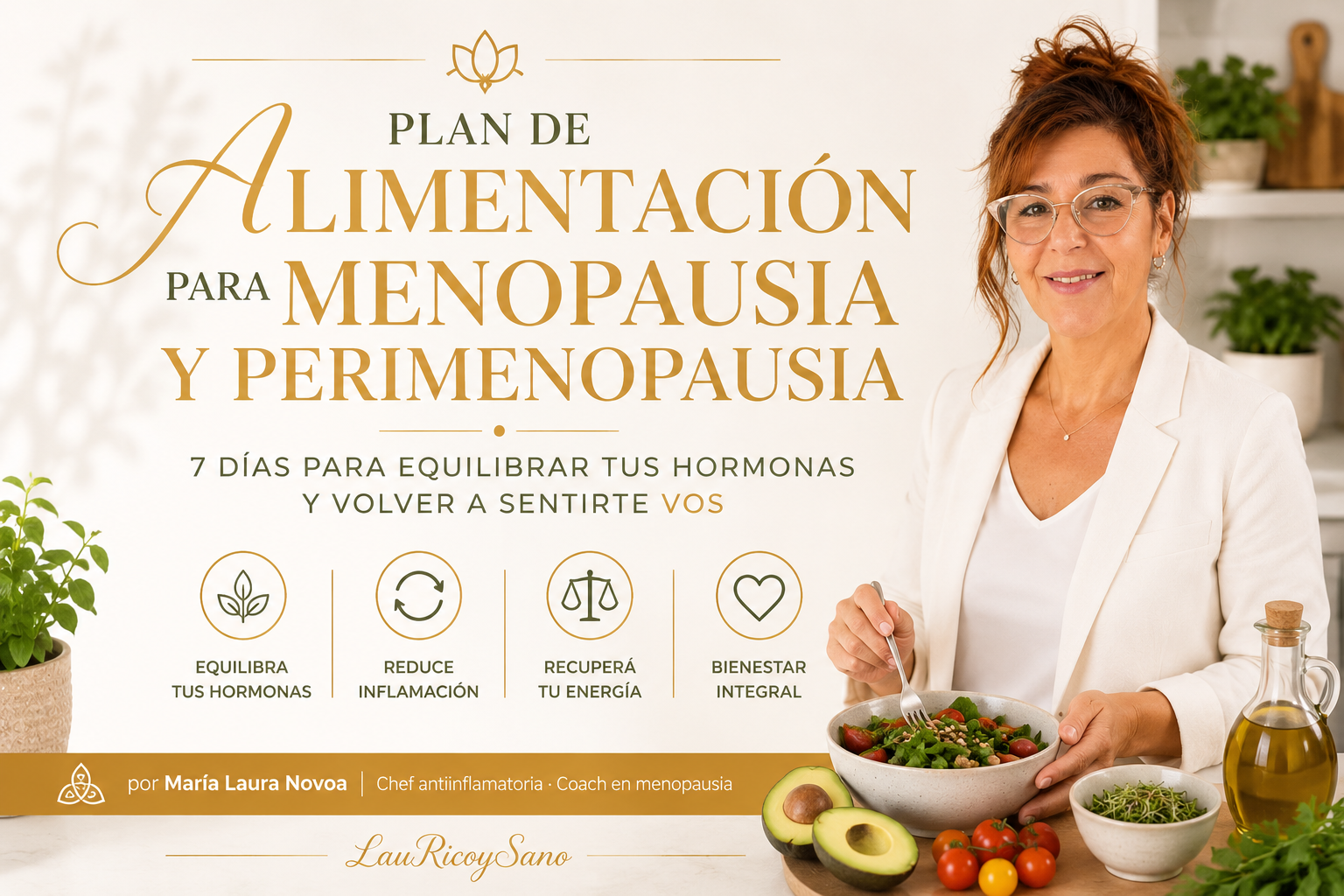 Plan de Alimentación para Menopausia y Perimenopausia — 7 Días para Equilibrar tus Hormonas y Volver a Sentirte Vos